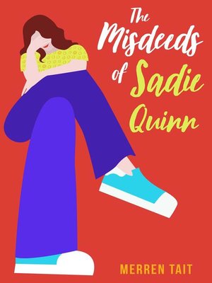 cover image of The Misdeeds of Sadie Quinn